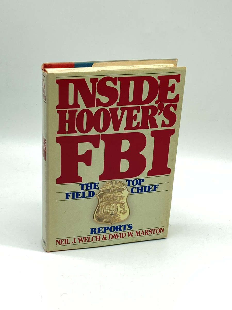 Image for Inside Hoover's FBI The Top Field Chief Reports Inside Hoover's FBI The Top Field Chief Reports