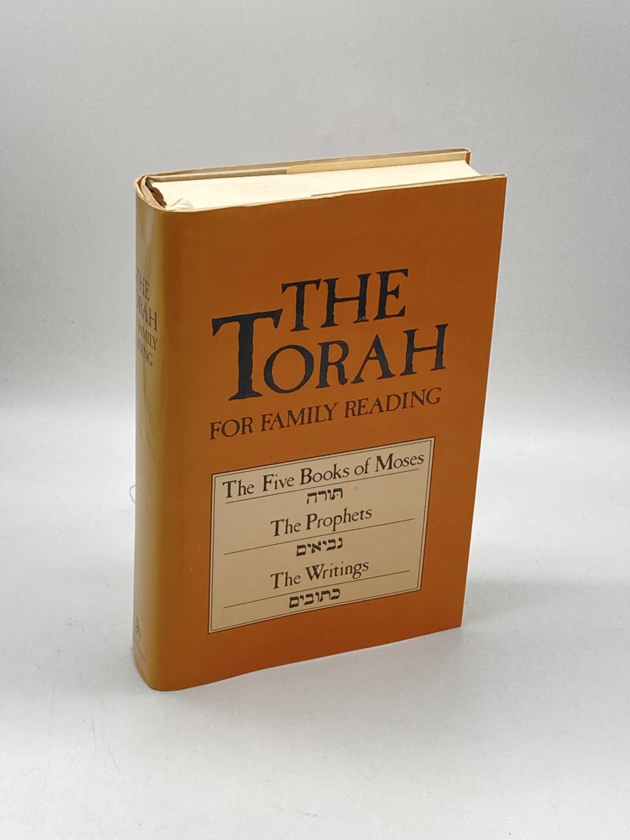 The Torah for Family Reading The Five Books of Moses, the Prophets, the Writings