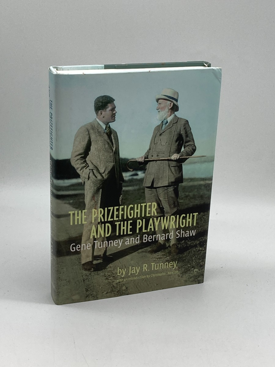 The Prizefighter and the Playwright (First Printing) Gene Tunney and George Bernard Shaw