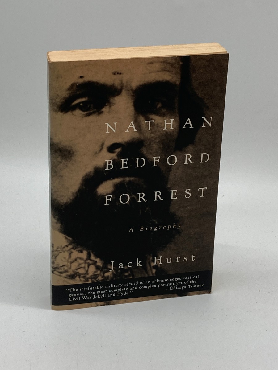 Nathan Bedford Forrest A Biography