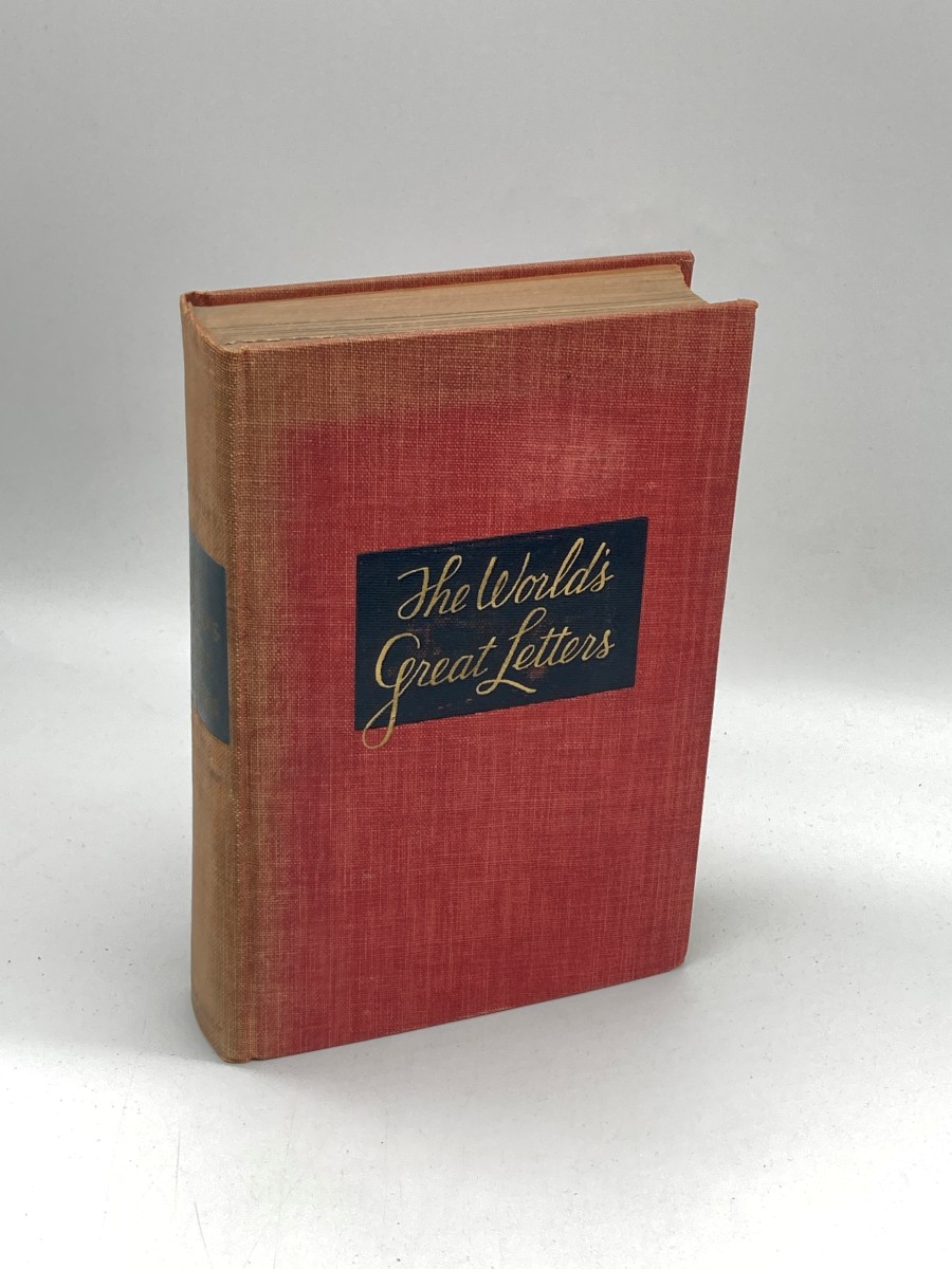 A Treasury of the World's Great Letters (1940) From Ancient Days to Our Own Time