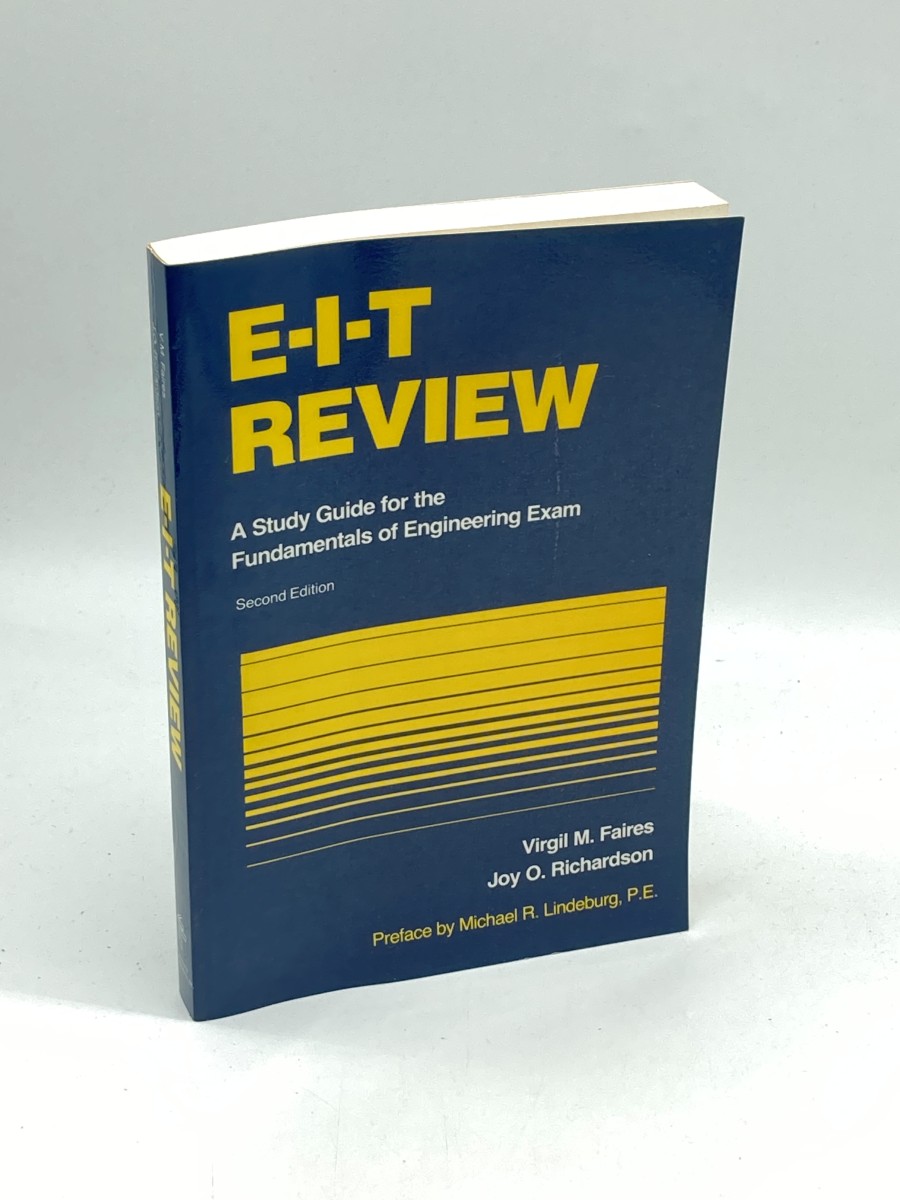 E-I-T Review A Study Guide for the Fundamentals of Engineering Exam