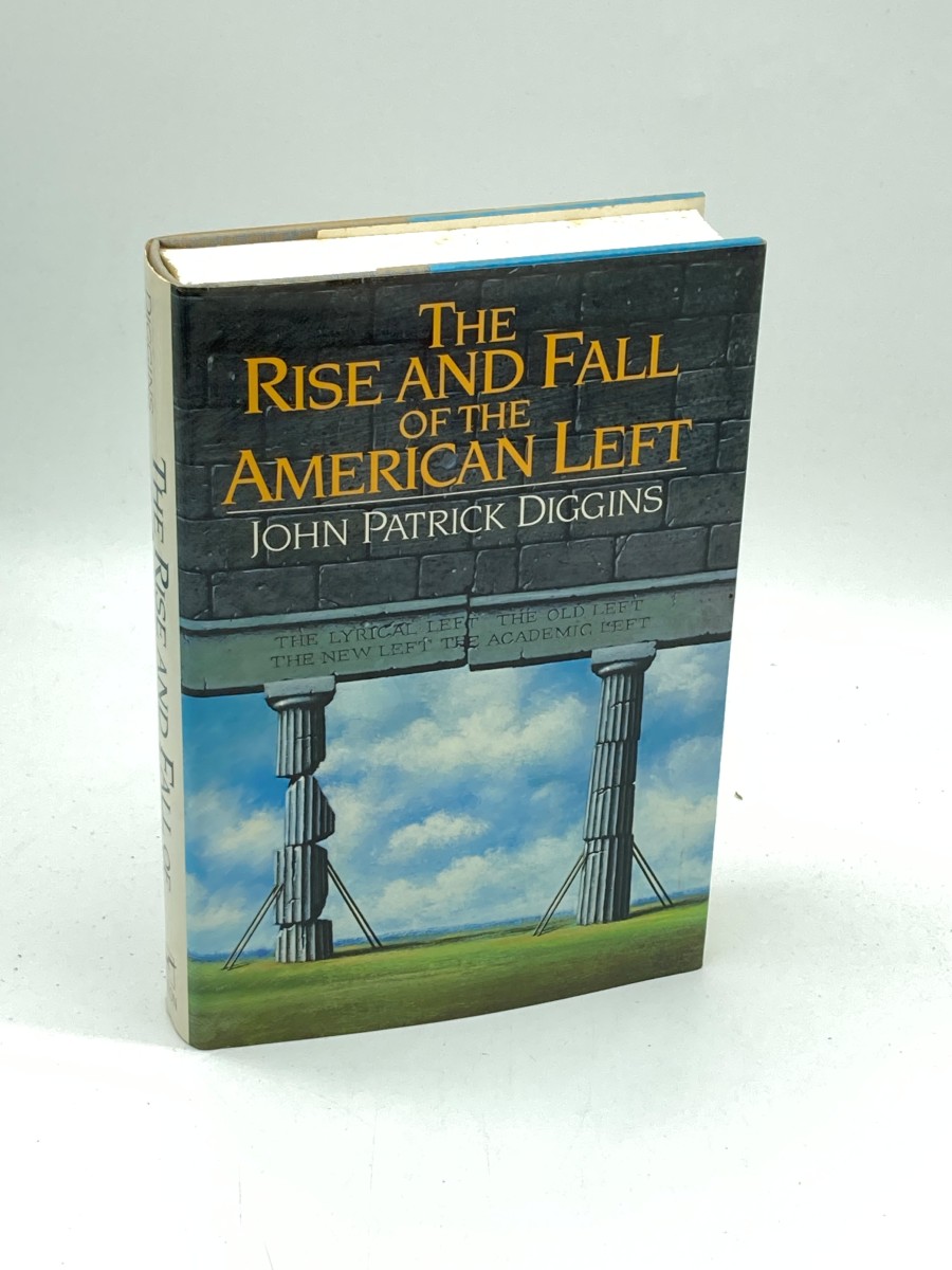 The Rise and Fall of the American Left