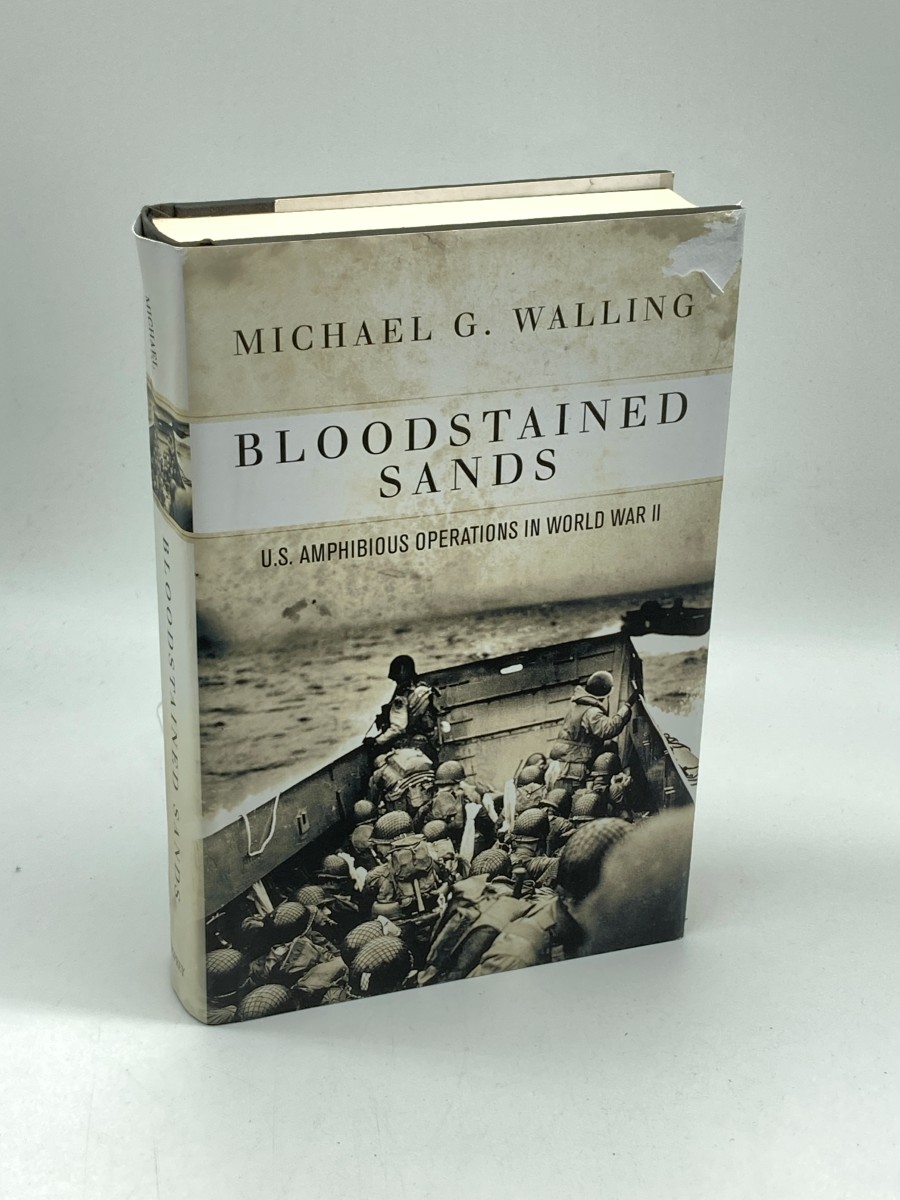 Bloodstained Sands (First Printing) U. S. Amphibious Operations in World War II