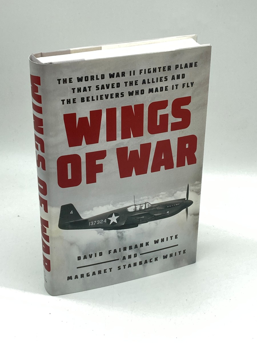 Image for Wings of War (First Printing) The World War II Fighter Plane That Saved the Allies and the Believers Who Made it Fly Wings of War (First Printing) The World War II Fighter Plane That Saved the Allies and the Believers Who Made it Fly