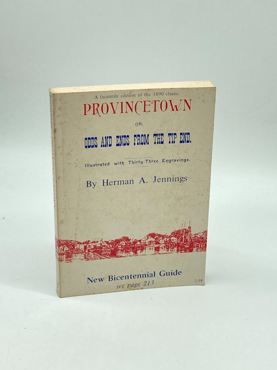 Provincetown Or Odds and Ends from the Tip End (Facsimile of 1890 Classic)
