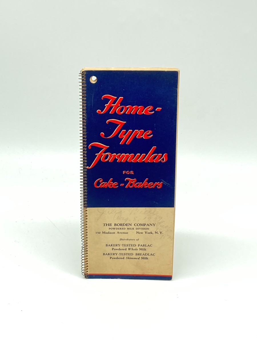 Home-Type Formulas for Cake-Bakers (1930s Cookbook)