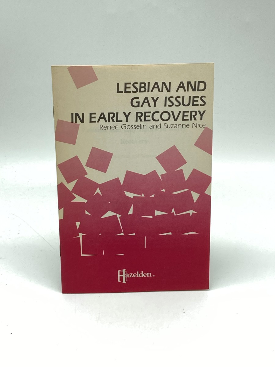 Lesbian and Gay Issues in Early Recovery