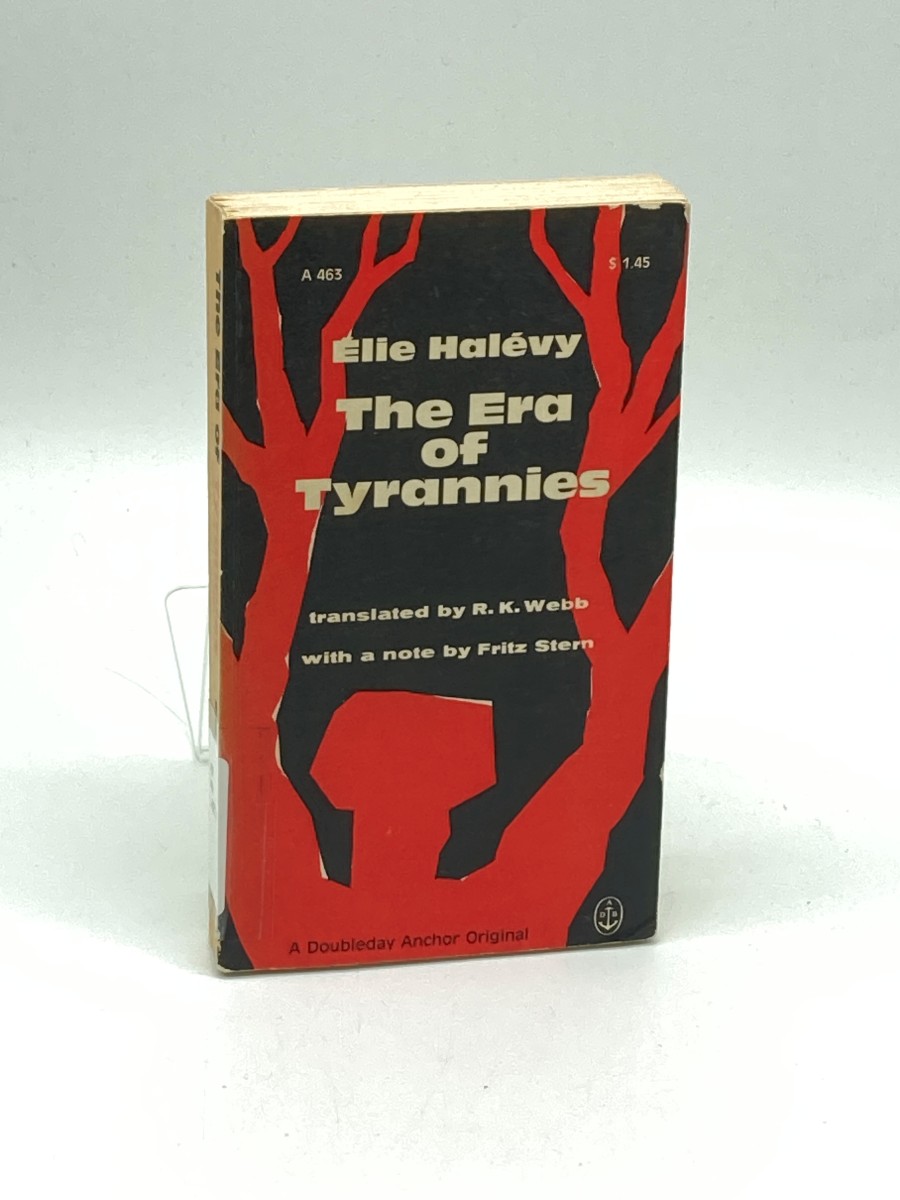 The Era of Tyrannies