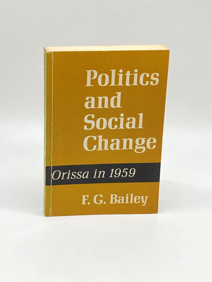 Politics and Social Change Orissa in 1959