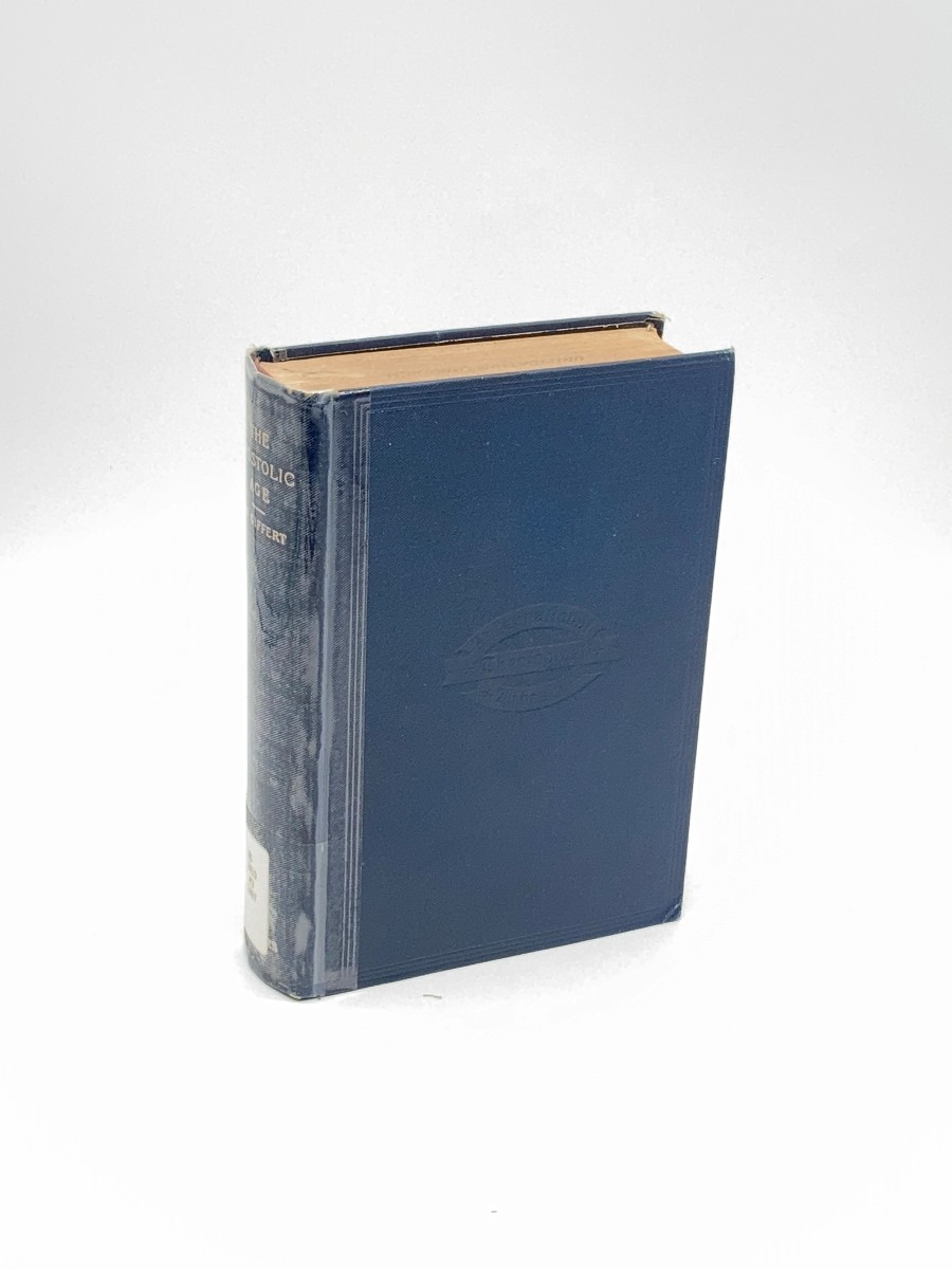 A History of Christianity in the Apostolic Age (1912)