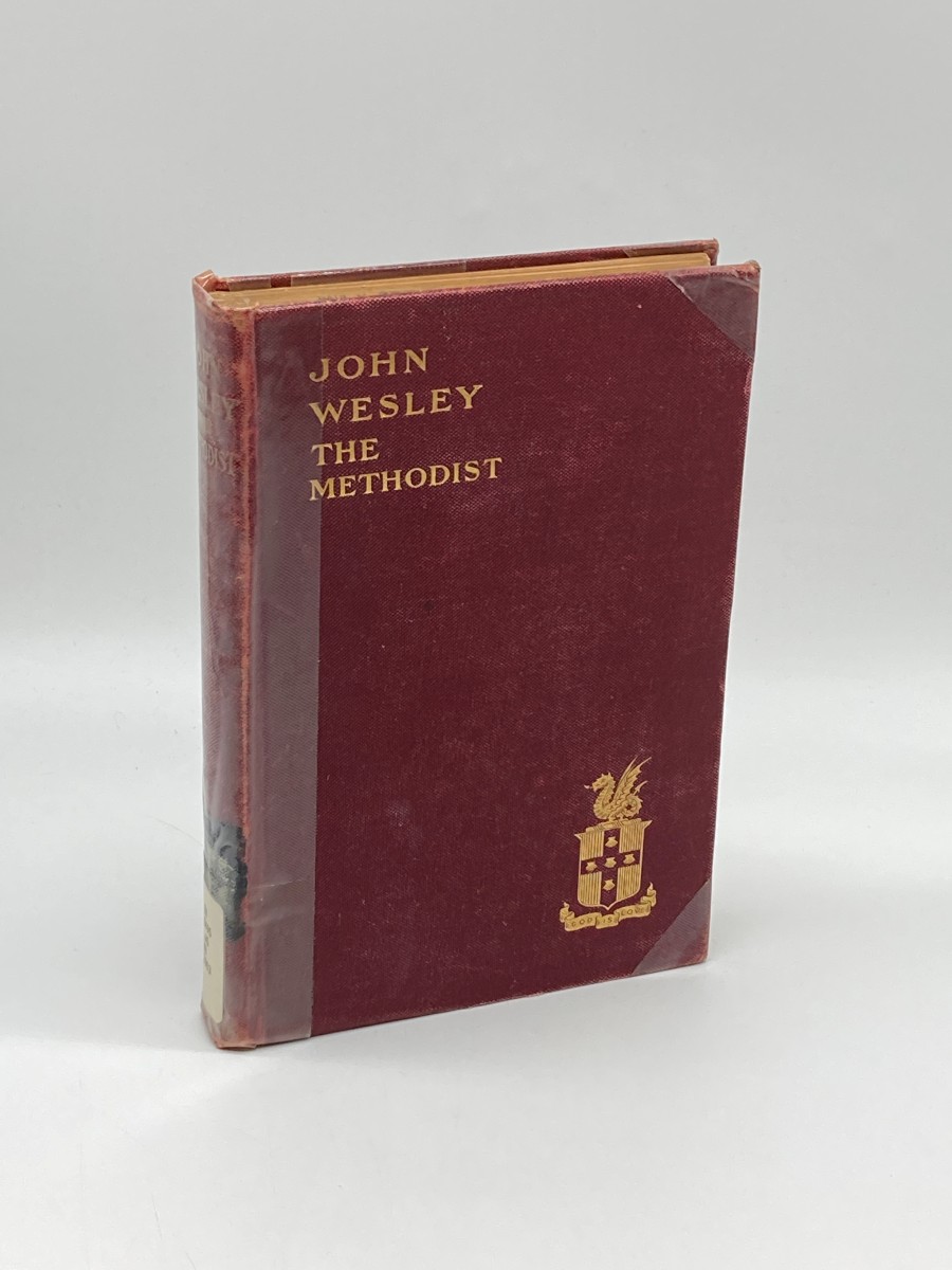 John Wesley the Methodist (1903) A Plain Account of His Life and Work