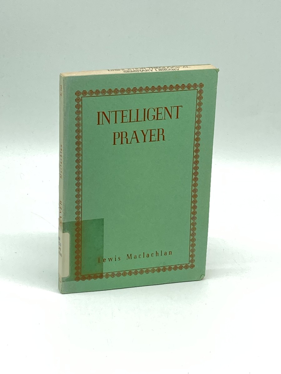 Intelligent Prayer