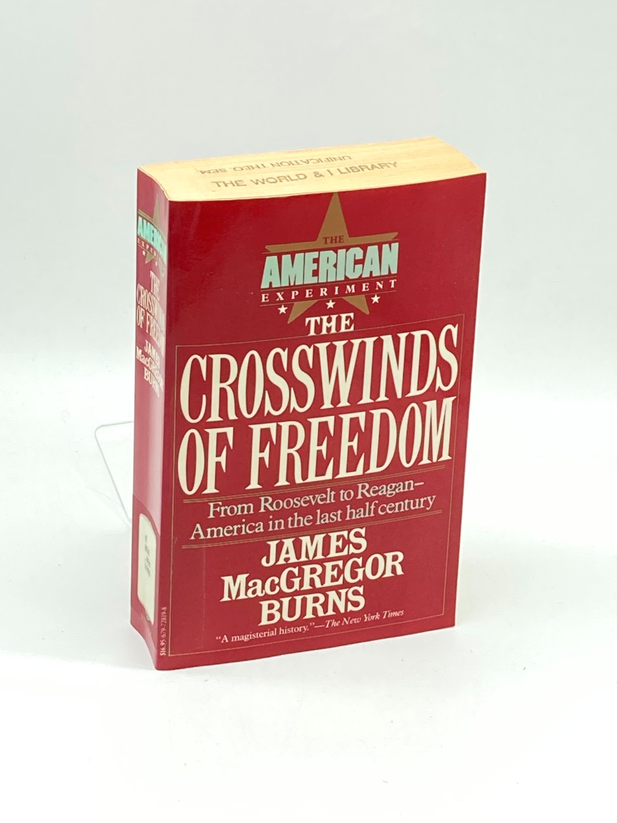 Crosswinds of Freedom (Volume 3) The American Experiment