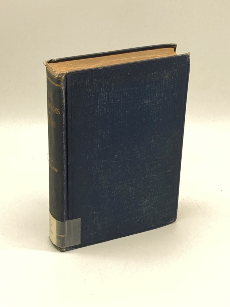 The Foundations of Belief (1895) Being Notes Introductory to the Study of Theology
