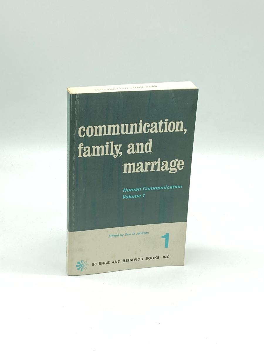 Communication, Family and Marriage Human Communication Volume 1