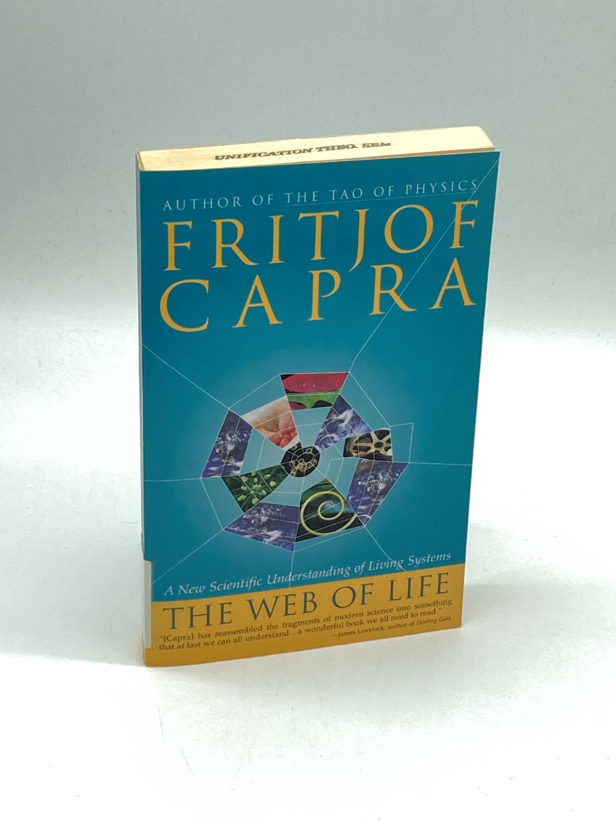 The Web of Life A New Scientific Understanding of Living Systems