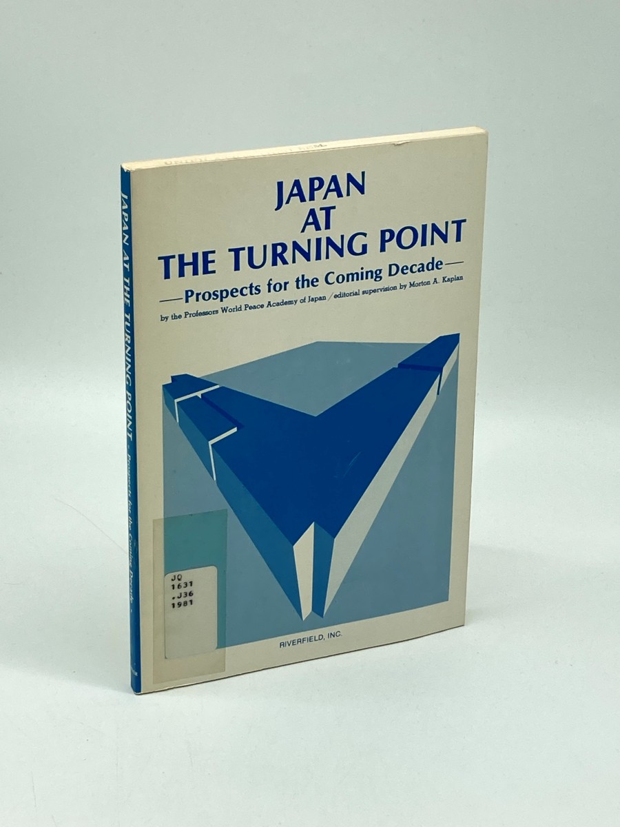 Japan At the Turning Point Prospects for the Coming Decade