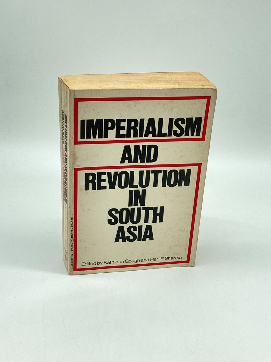 Imperialism and Revolution in South Asia