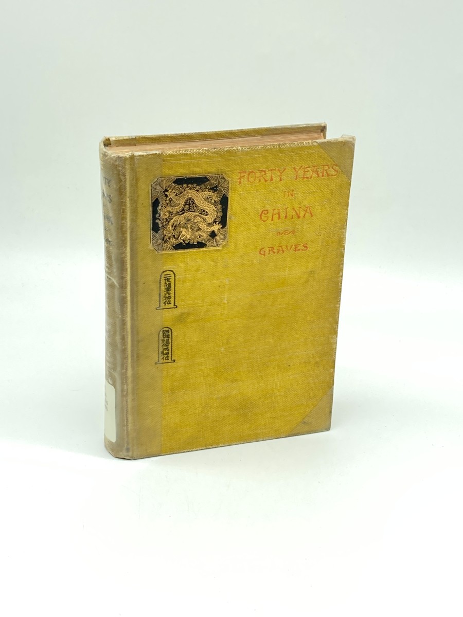 Forty Years in China (1895) Or, China in Transition