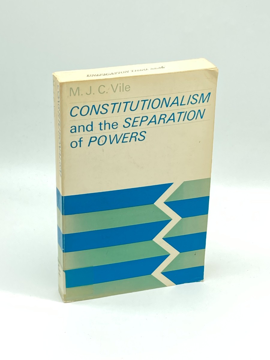 Constitutionalism and the Separation of Powers