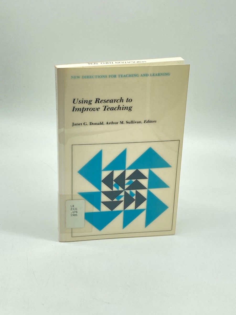 Using Research to Improve Teaching New Directions for Teaching and Learning, Number 23