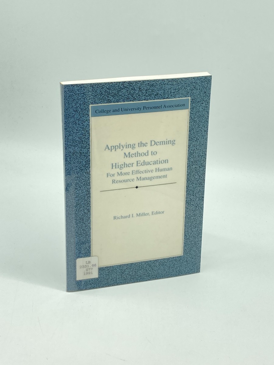 Applying the Deming Method to Higher Education for More Effective Human Resource Management