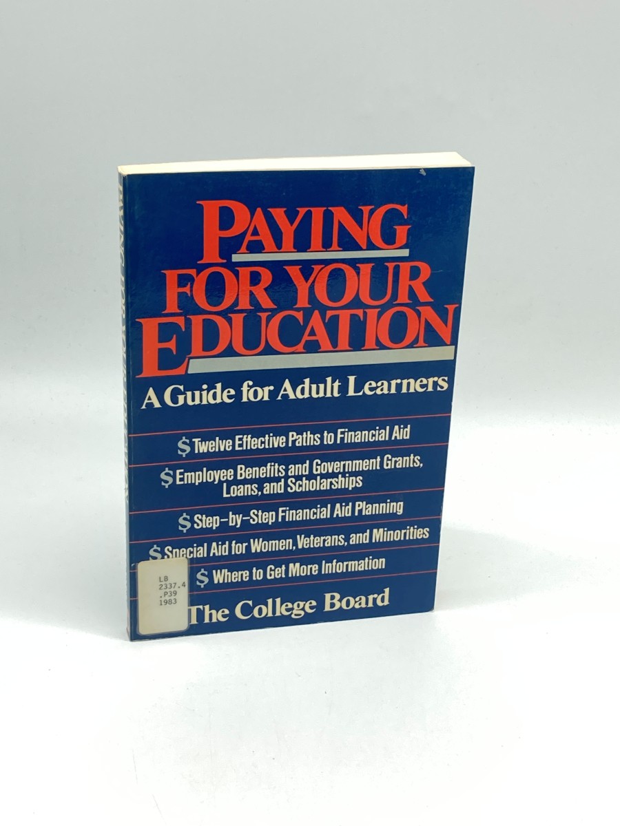 Paying for Your Education A Guide for Adult Learners