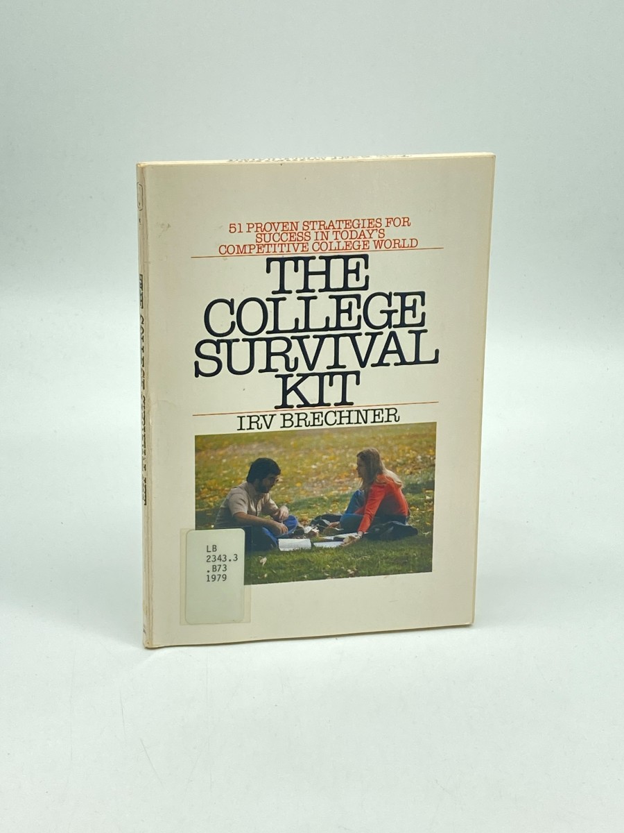 The College Survival Kit 51 Survival Strategies