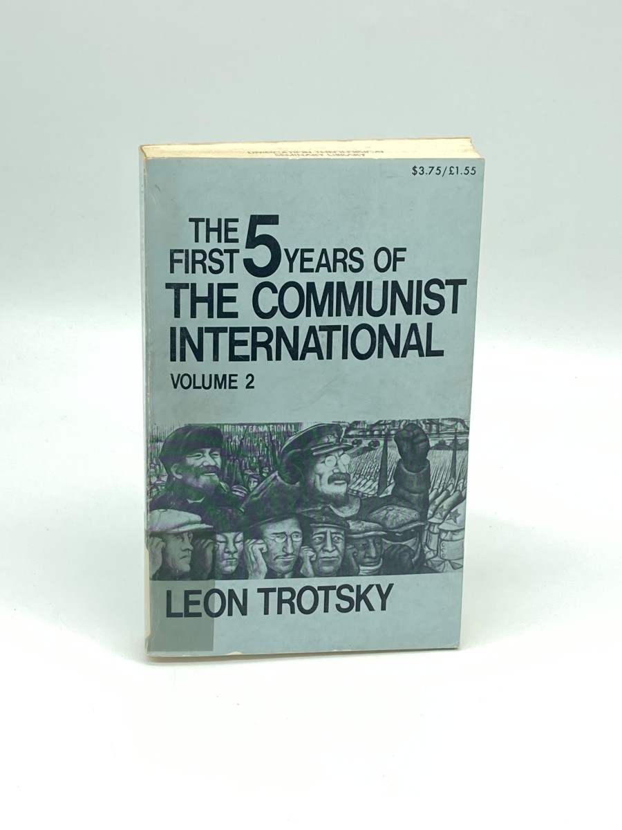 The First 5 Years of the Communist International (Volume 2)