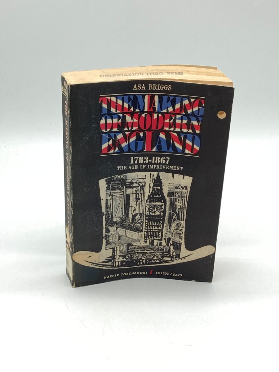 The Making of Modern England 1783-1867: the Age of Improvement