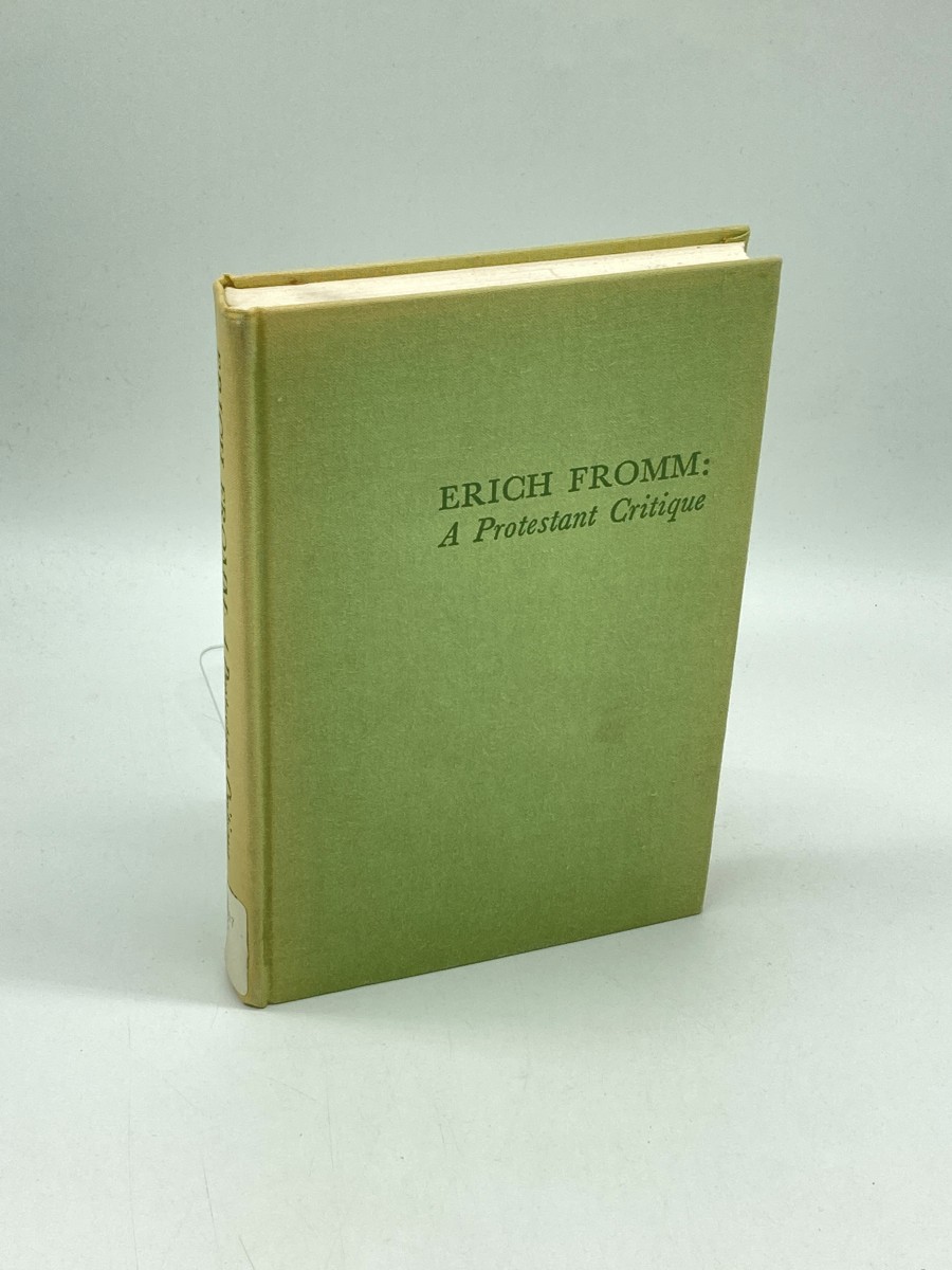Image for Erich Fromm: A Protestant Critique Erich Fromm: A Protestant Critique