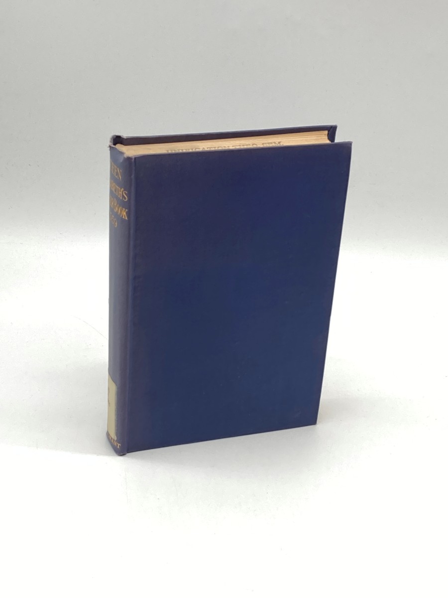 The Prayer-Book of Queen Elizabeth, 1559 To Which Are Appended Some Occasional Forms of Prayer Issued in Her Reign