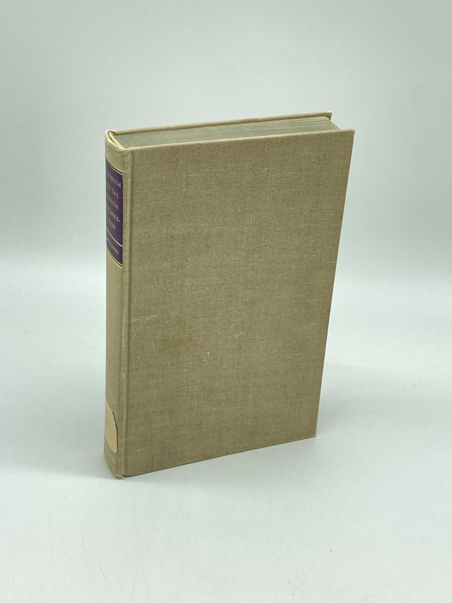 Image for Elizabeth and the English Reformation The Struggle for a Stable Settlement of Religion Elizabeth and the English Reformation The Struggle for a Stable Settlement of Religion