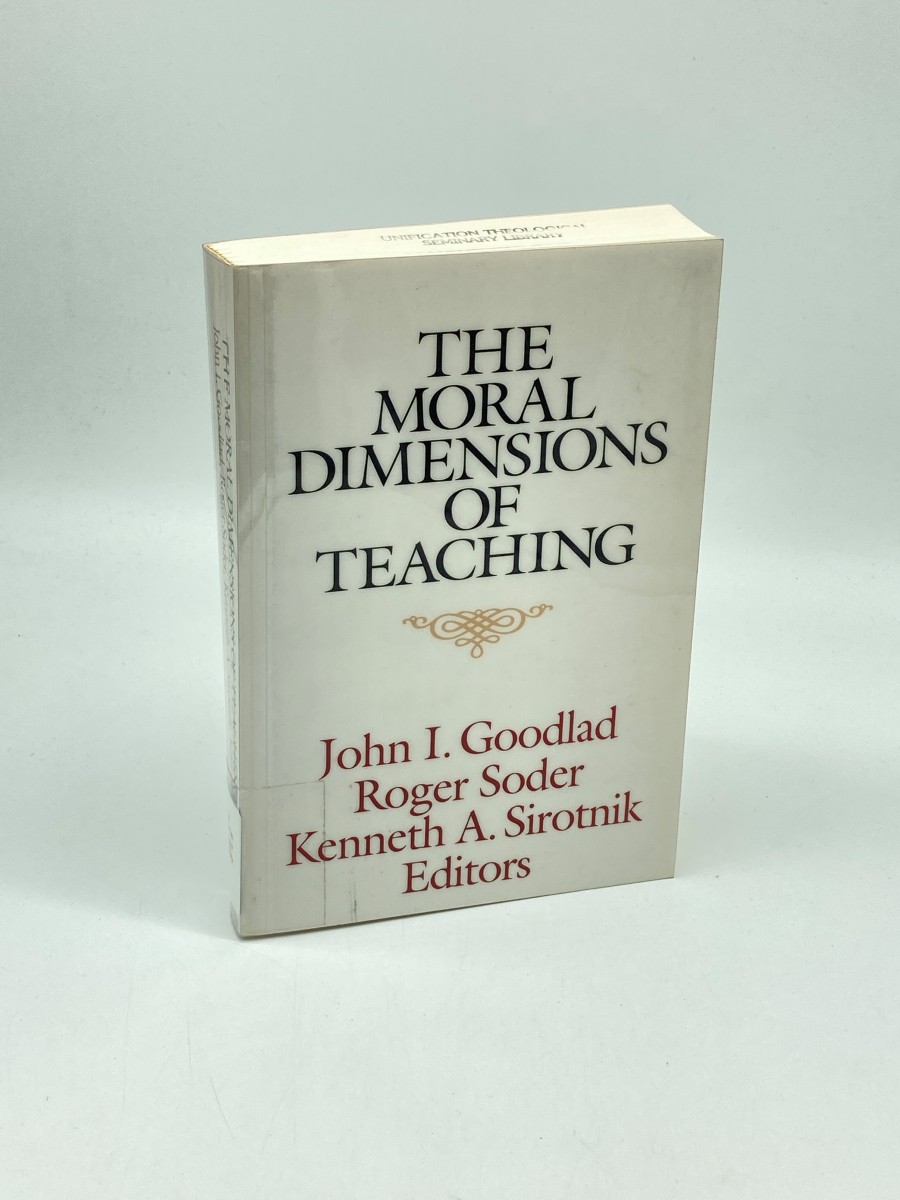 Image for The Moral Dimensions of Teaching The Moral Dimensions of Teaching