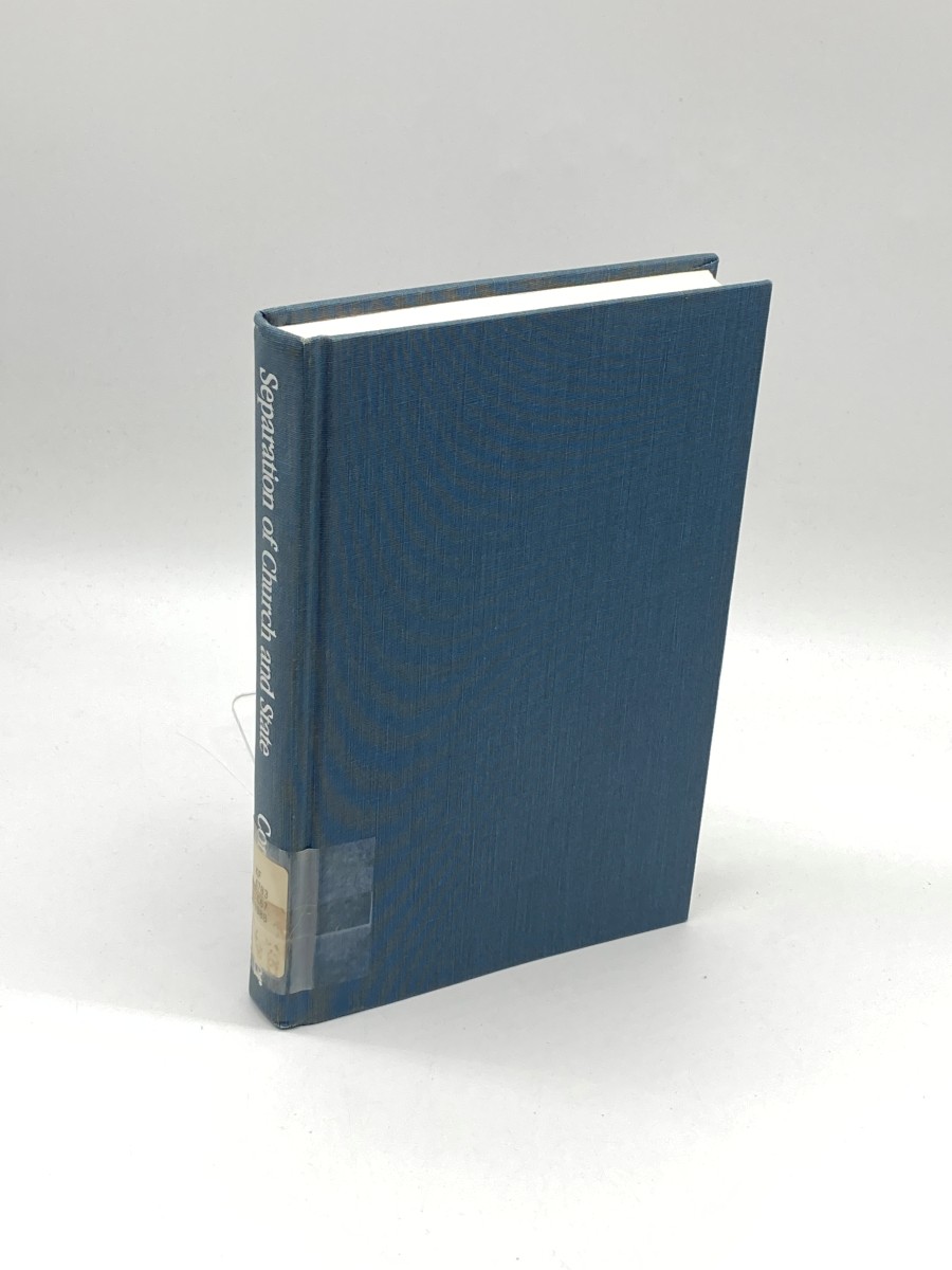 Separation of Church and State Historical Fact and Current Fiction