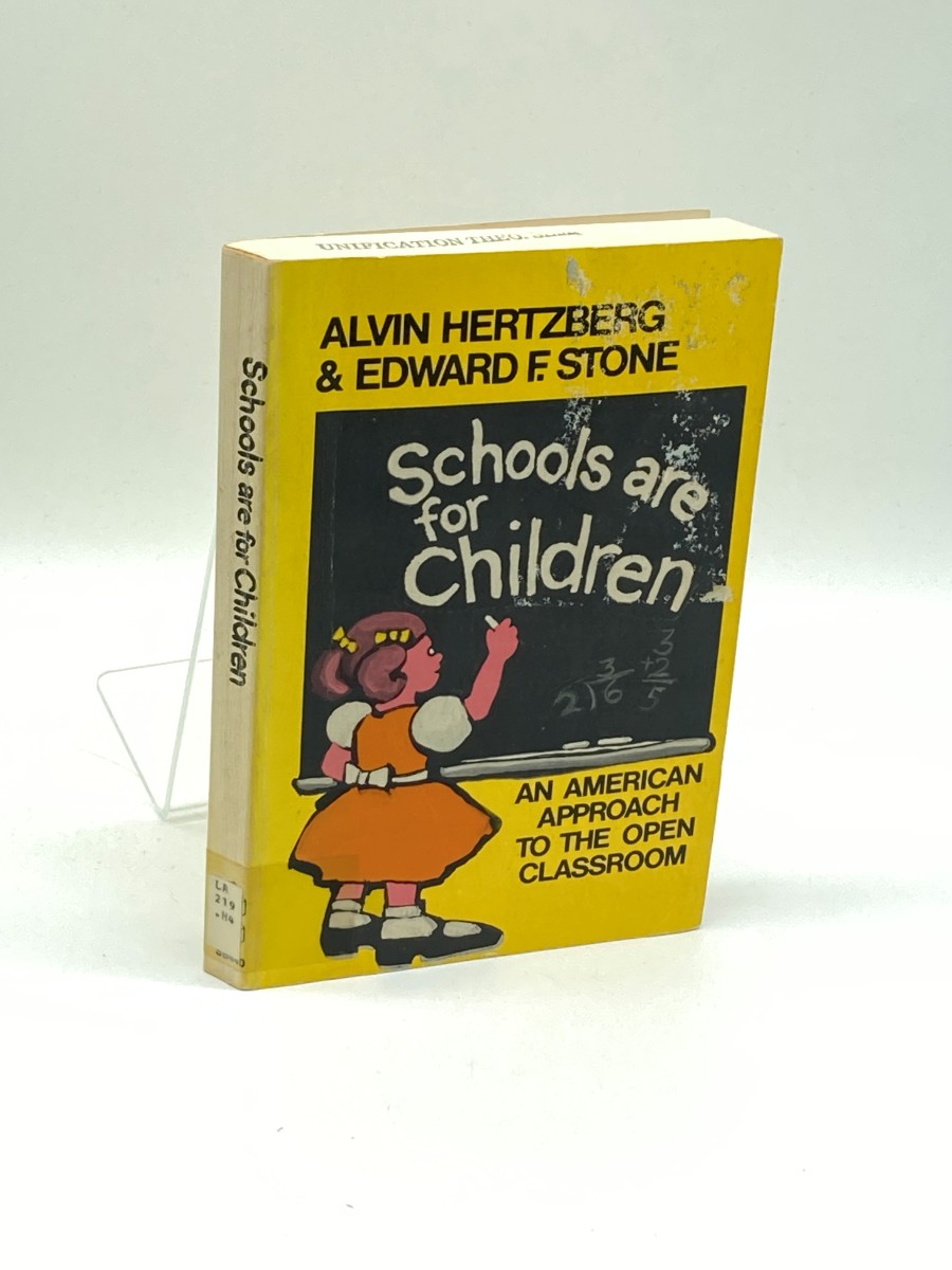 Schools Are for Children An American Approach to the Open Classroom