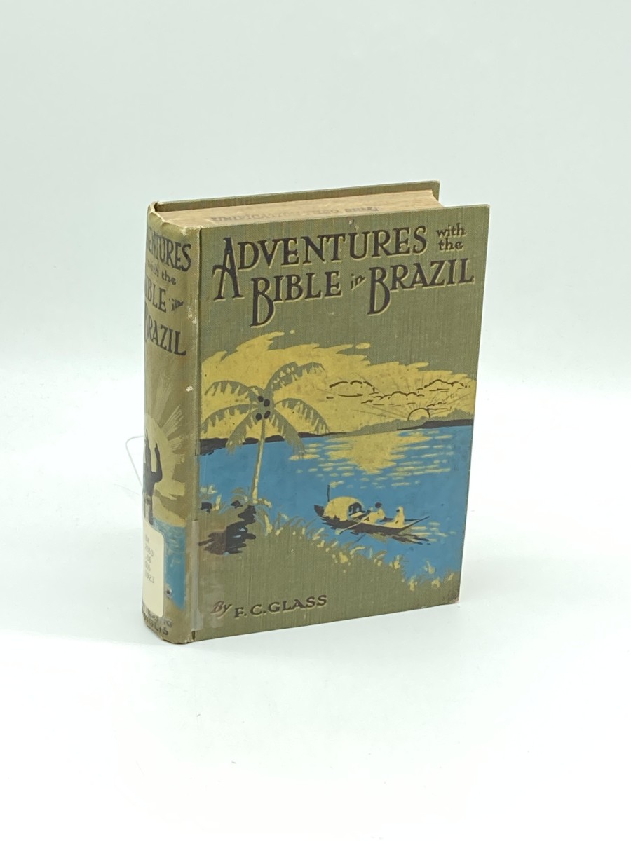 Adventures with the Bible in Brazil (1923)