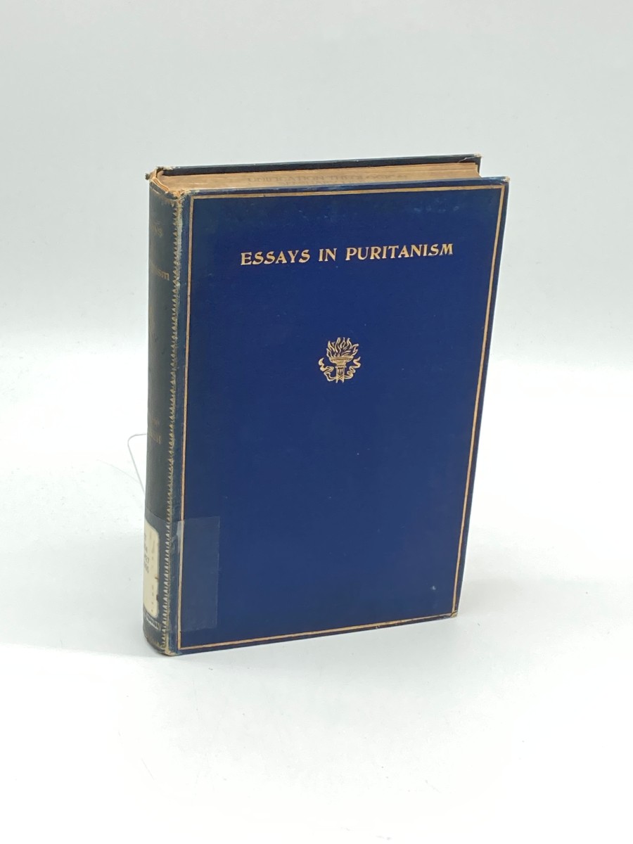 Essays in Puritanism (1905)