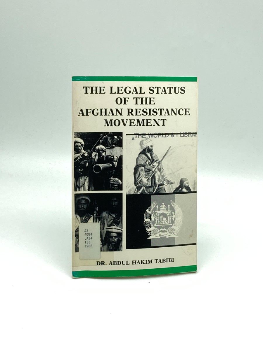 The Legal Status of the Afghan Resistance Movement