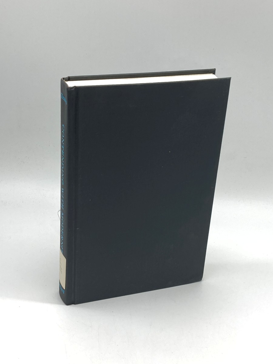 Contending with Modernity (First Printing) Catholic Higher Education in the Twentieth Century