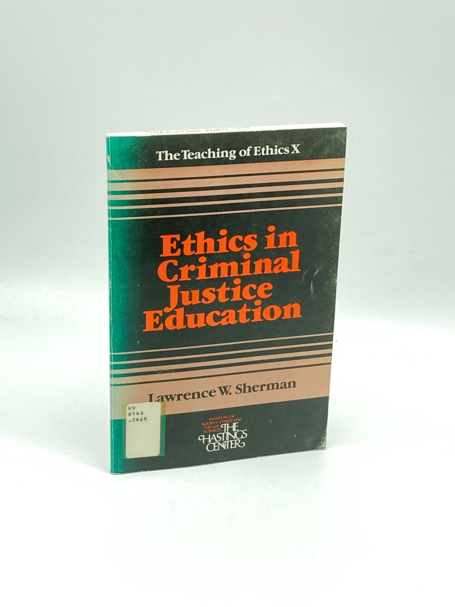 Ethics in Criminal Justice Education