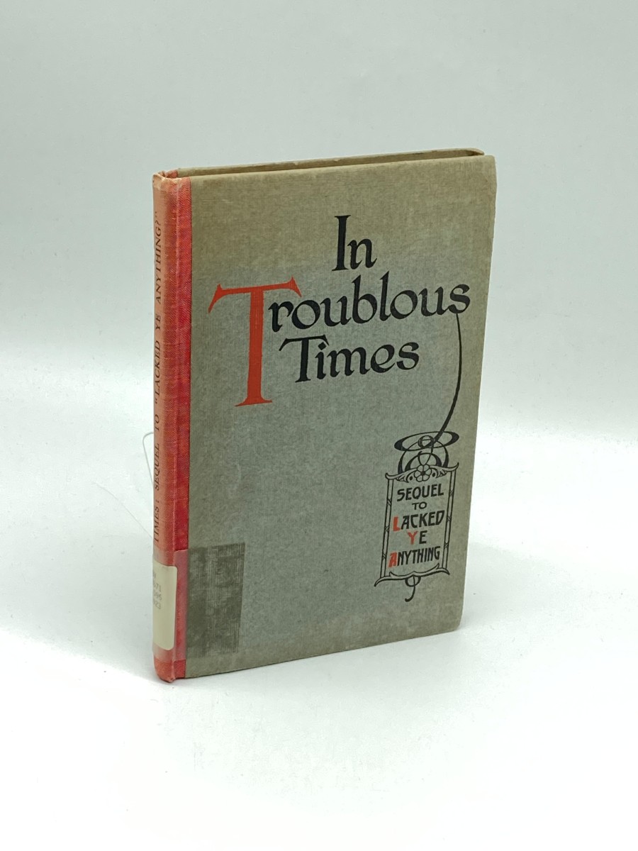 In Troublous Times (1923) Sequel to 