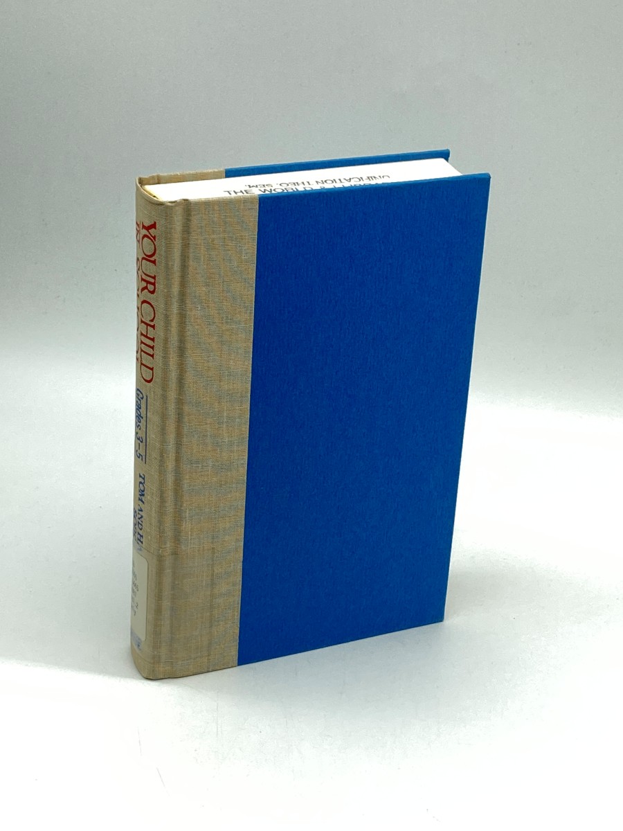 Your Child in School The Intermediate Years, Grade 3-5