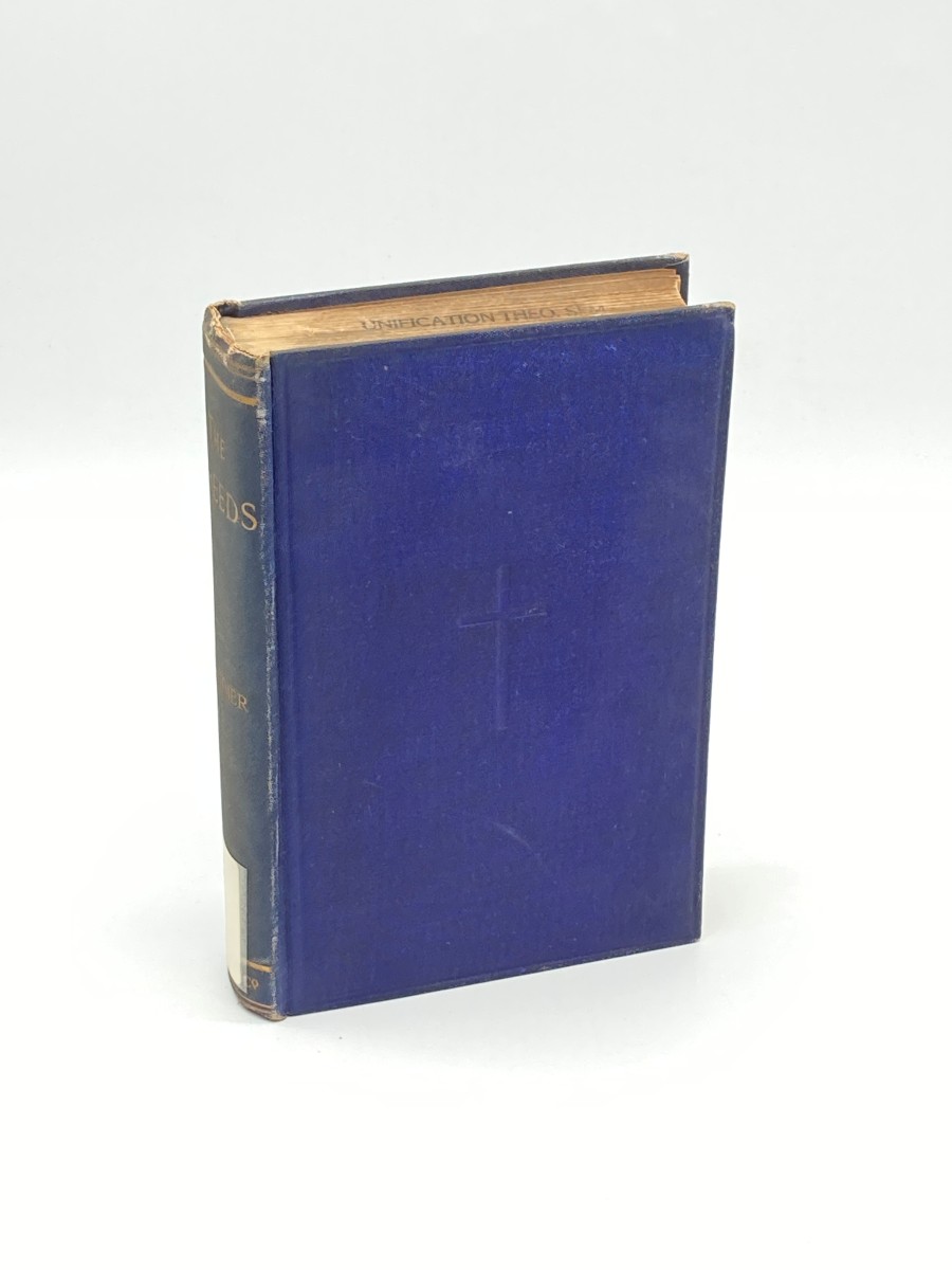 The Creeds (1903) An Historical and Doctrinal Exposition of the Apostles', Nicene, and Athanasian Creeds