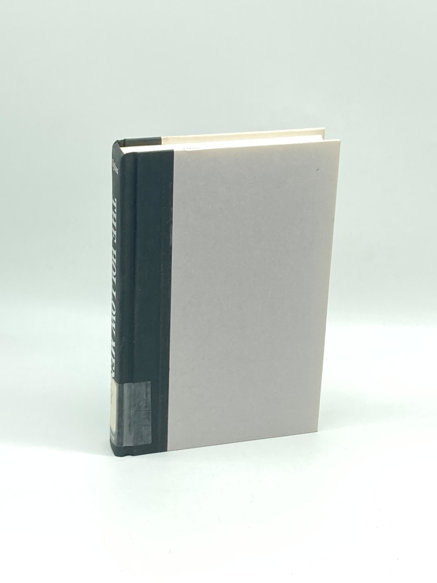 The Hollow Men (First Printing) Politics and Corruption in Higher Education