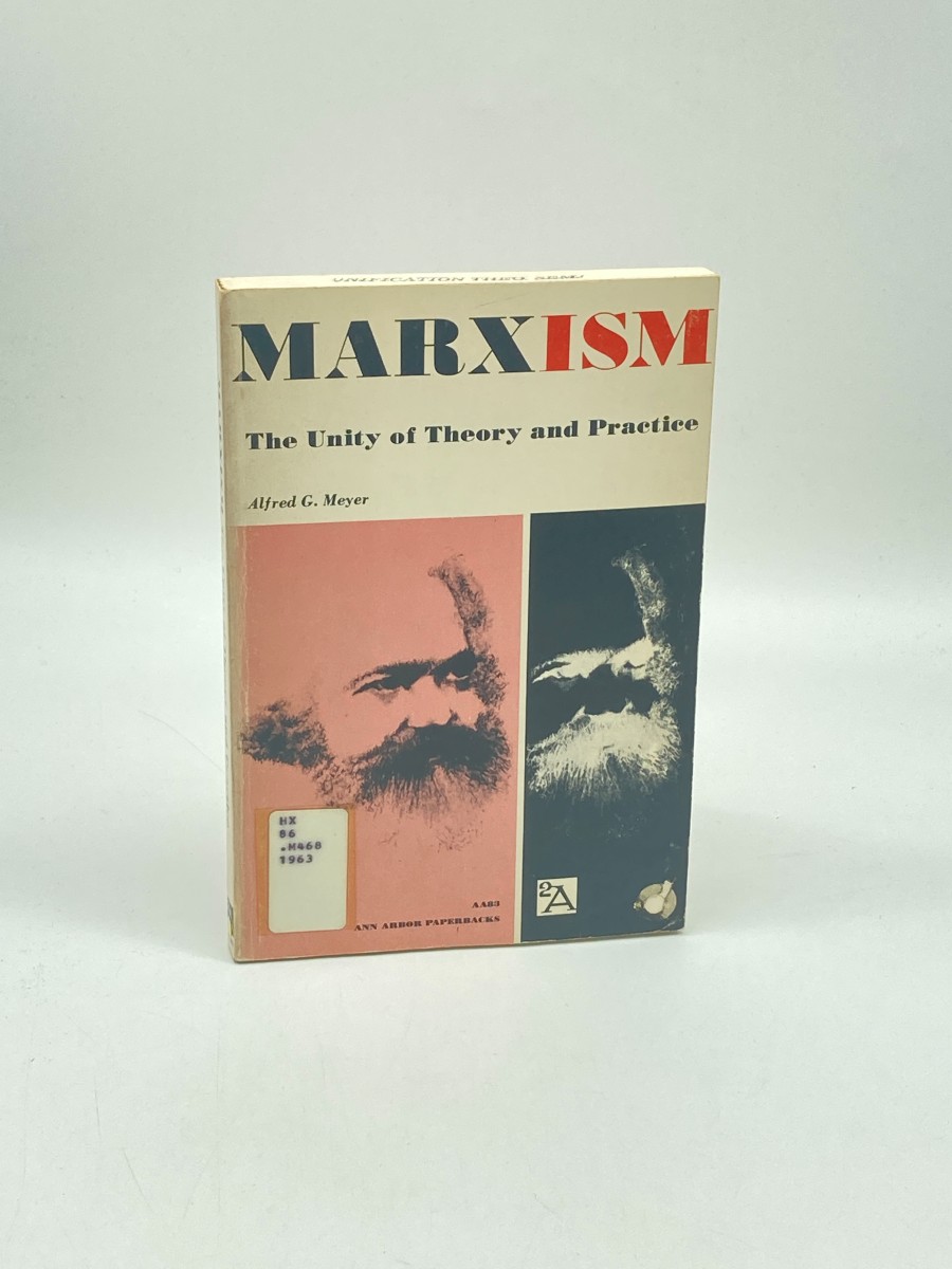 Marxism The Unity of Theory and Practice