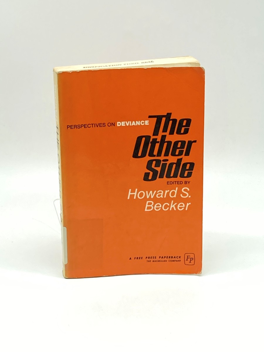 The Other Side Perspectives on Deviance