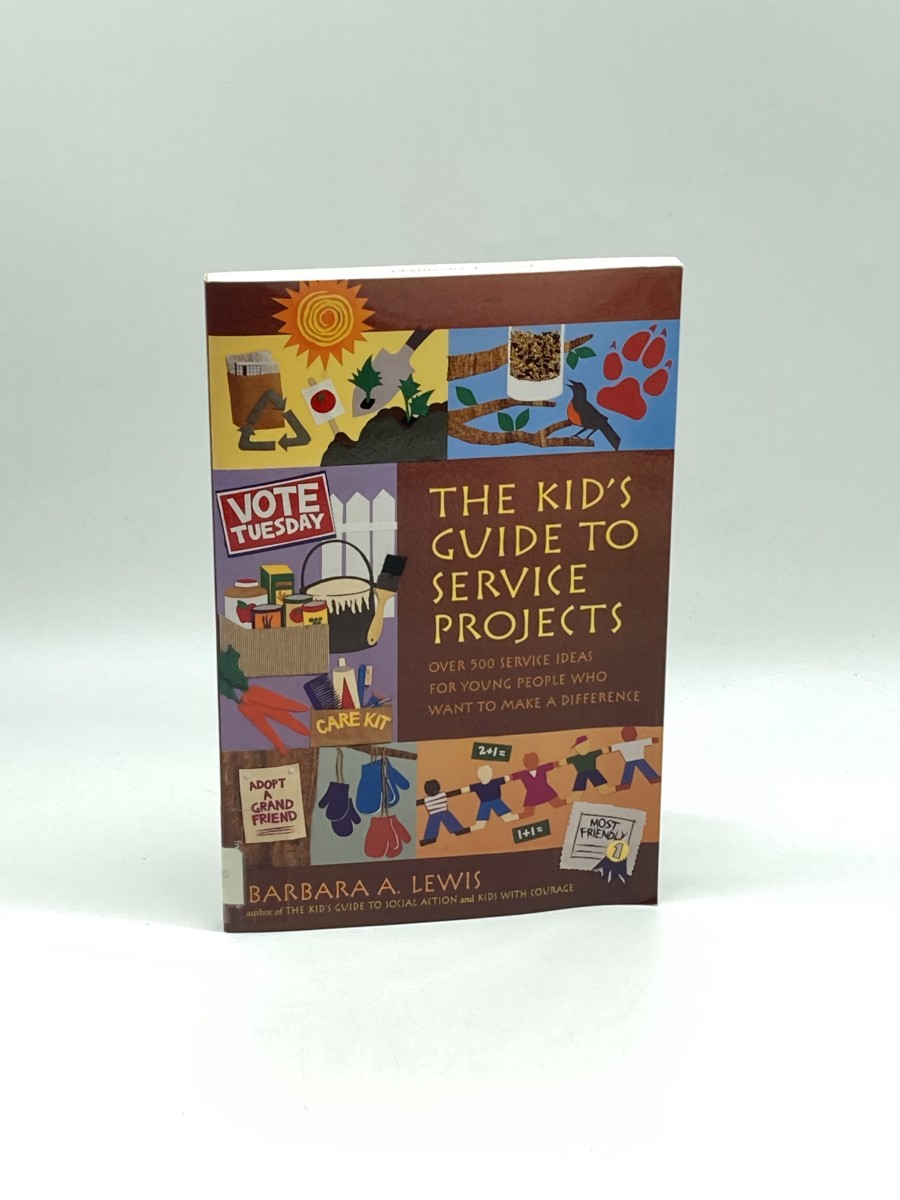 Image for The Kid's Guide to Service Projects Over 500 Service Ideas for Young People Who Want to Make a Difference The Kid's Guide to Service Projects Over 500 Service Ideas for Young People Who Want to Make a Difference
