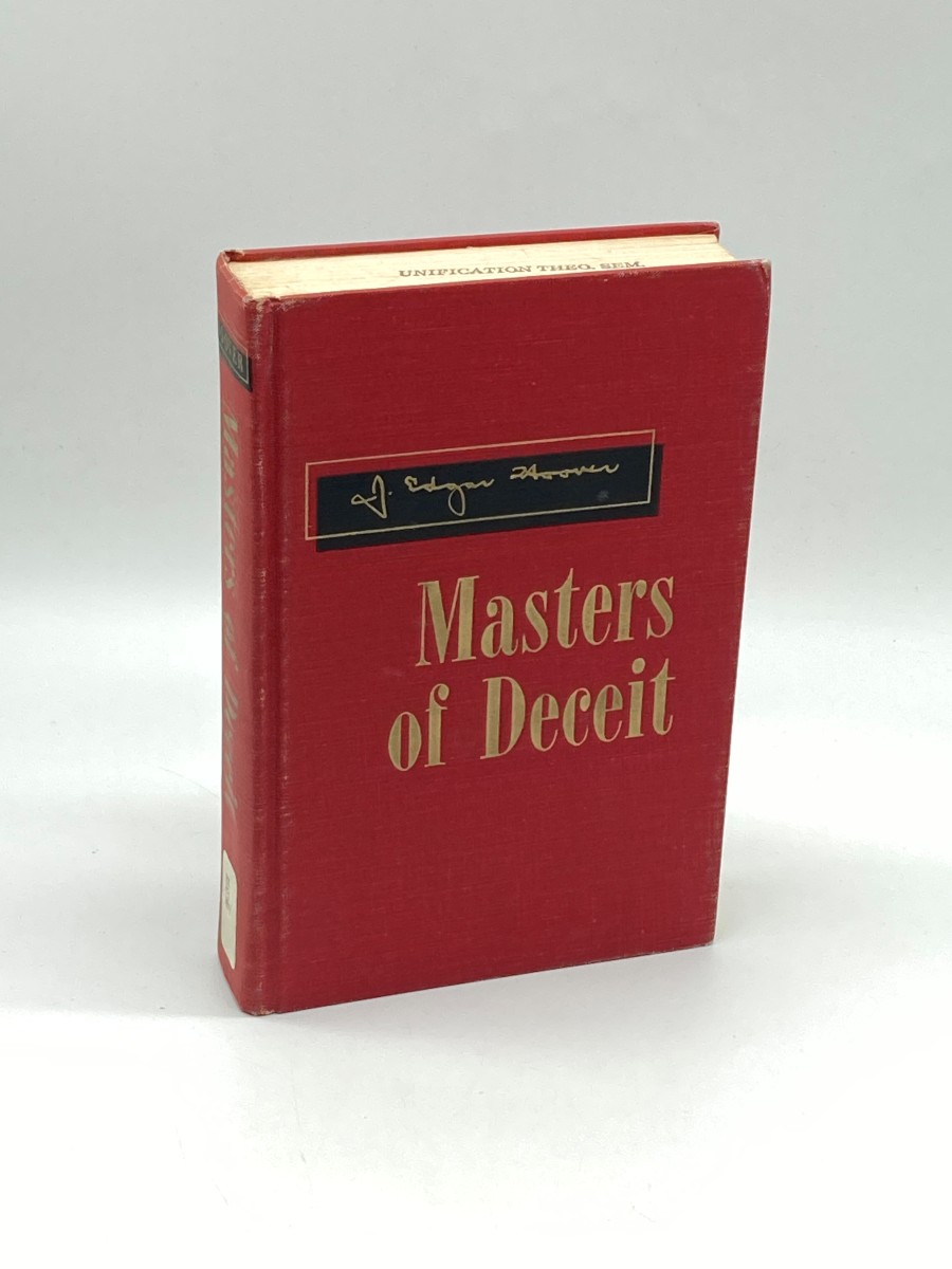 Masters of Deceit The Story of Communism in America and How to Fight It